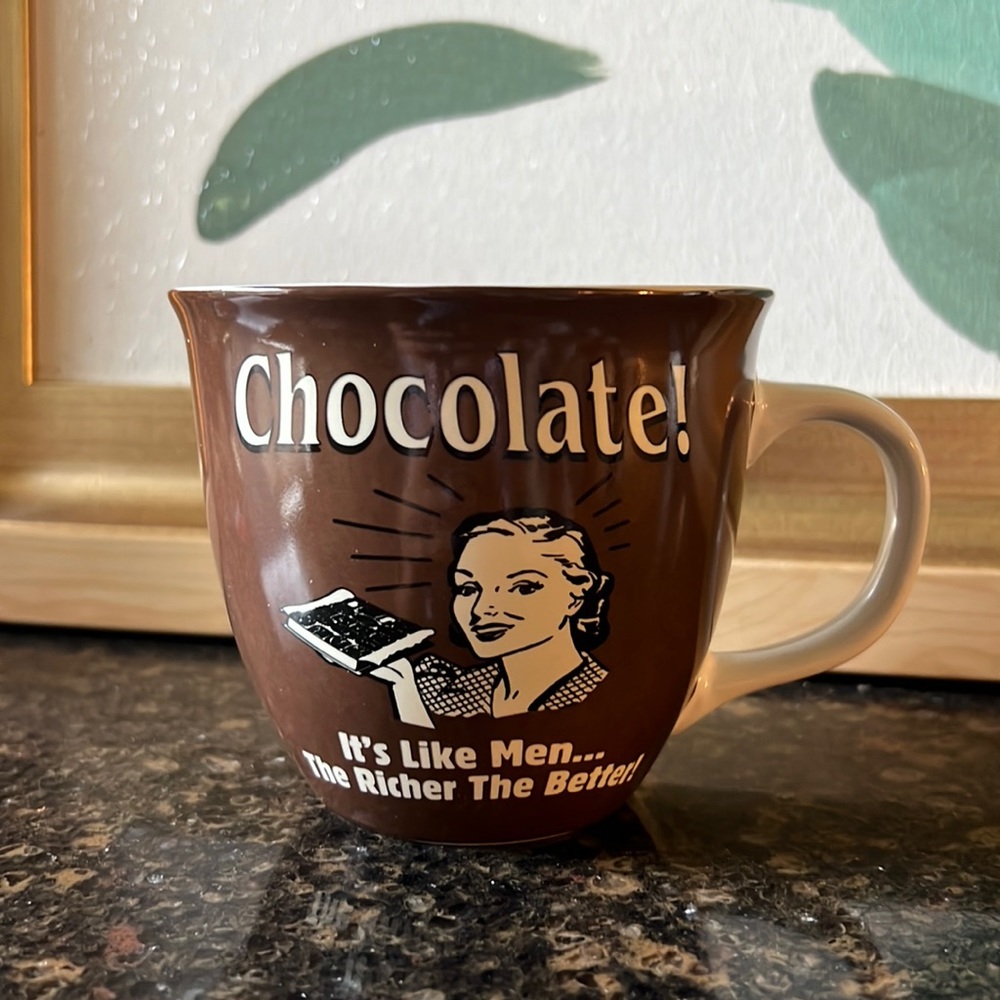 “Chocolate! It’s like men…the richer the better” Oversized Mug